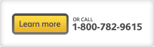Click to learn more or call 1-800-782-9615.